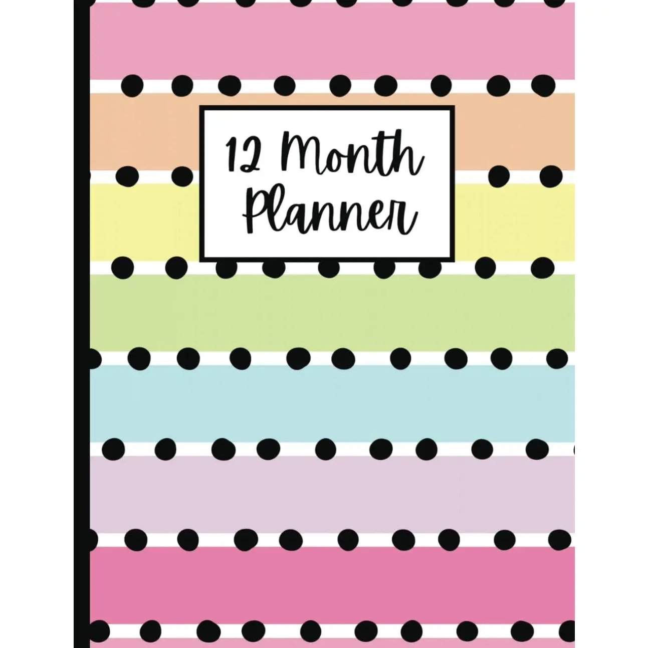 Undated Weekly and Monthly Planner | Rainbow 12 Month Planner | Cute Planner | Notes and Passwords, Daily, weekly and monthly planner - Paperback
