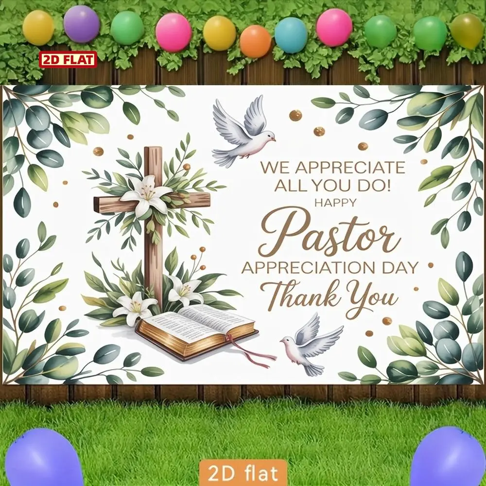 2D Flat This Is a Banner Designed for Pastor Appreciation Day, Featuring a Cross, Bible, Dove, And Floral Background. Made from Polyester, It'S Perfect for Decorating Parties in Farms, Gardens, Homes, Rooms