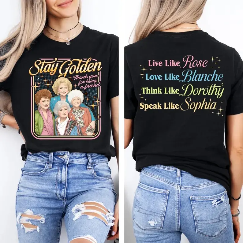 Golden Girls 2 Sided Shirt, The Golden Girls Fan T-shirt, Golden Girls Lover Gift, 80's TV Sitcom Tee, Golden Movie Outfit T-shirt
