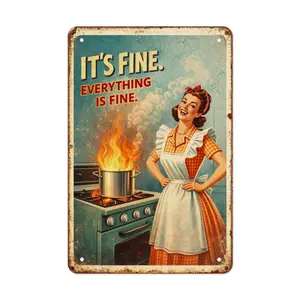 Its Fine Everything Is Fine Metal Sign, Funny Kitchen Fire Tin Poster, Retro 50s Housewife Wall Decor, Office Stress Relief Joke, Housewarming Gift, 8x12 Inch Tin Plate