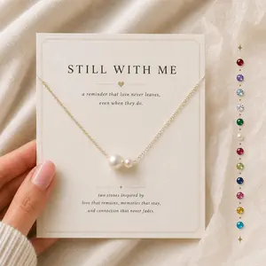 Custom Birthstone "Still With Me" Necklace – Memorial Jewelry, Remembrance Gift, Sympathy Necklace, Loss of Loved One Keepsake