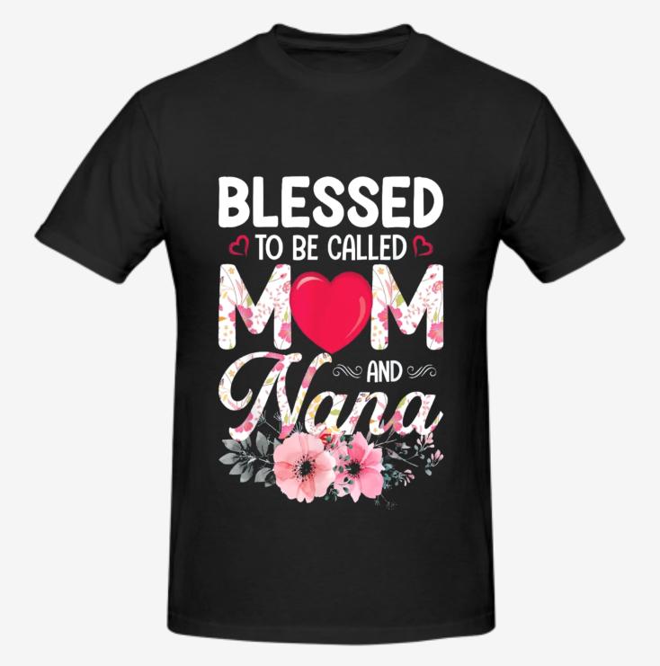 Blessed To Be Called Mom And Nana Floral Heart T-Shirt🌸 100% Cotton Mother's Day Gift for Grandma.Cute Floral Graphic Tee for Women, Soft Breathable Casual Top.Meaningful Nana Birthday Gift.New Nana Reveal