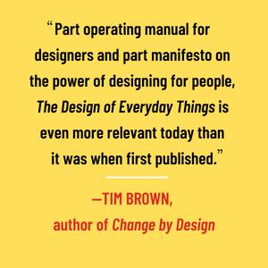 The Design of Everyday Things: Revised and Expanded Edition