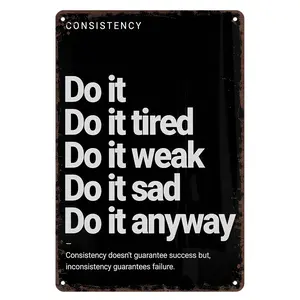 Inspirational Do It Tired Weak Sad Metal Wall Plaque 8"×12", Rustic Distressed Aluminum Sign Motivational Gift for Entrepreneur Gym Lover Boss Housewarming Office Decor decorative religious