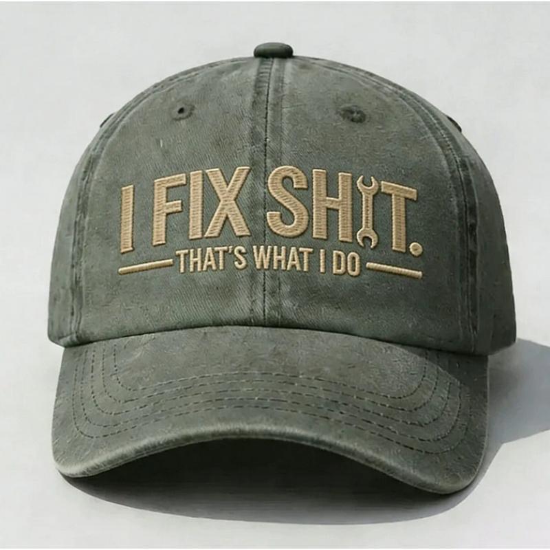 Washed cotton embroidered hat for men, I FIX SHIT embroidered hat, letter flat embroidery baseball cap