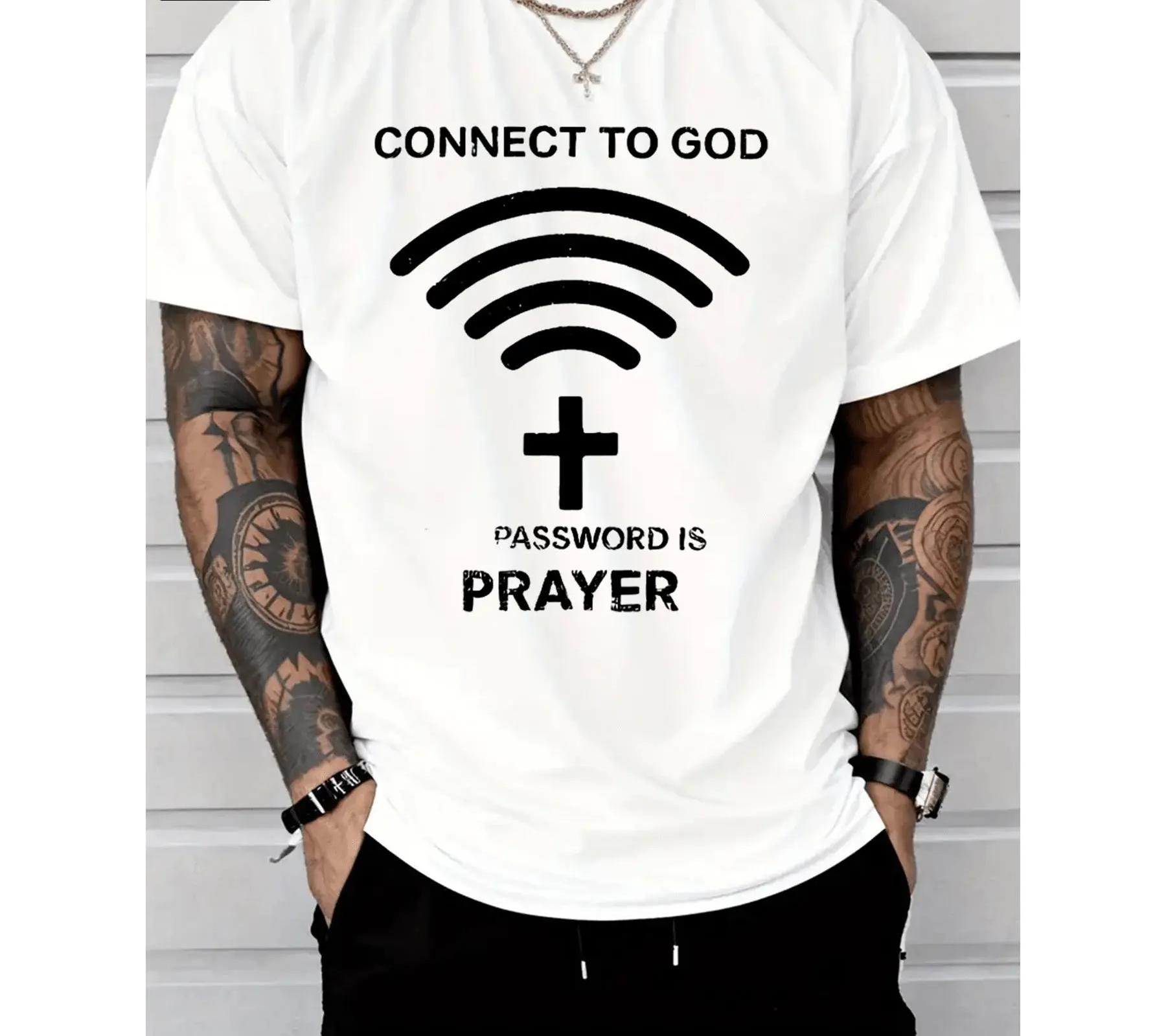 Connect To God The Password Is Prayer  Christian Cotton Graphic T-Shirt