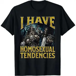 [Cotton]I Have Homosexual Tendencies Funny Hard Skeleton Meme T-Shirt Men Gifts Crewneck Shortsleeve