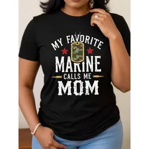 My Favorite Marine Calls Me Mom T-Shirt |   Women's Graphic Tee |   Military Family Apparel |   Casual Wear For Mothers Day |   Spring Summer Fall Winter |   Comfortable Fit For Moms