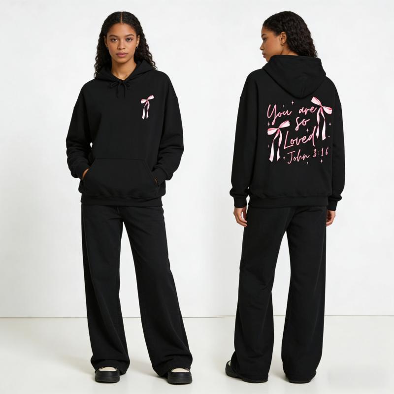 You Are So Loved Hoodie for Men & Women, Inspirational Faith-Based Hoodie, Pink Bow Graphic Unisex Hoodie, Encouraging Message Hoodie