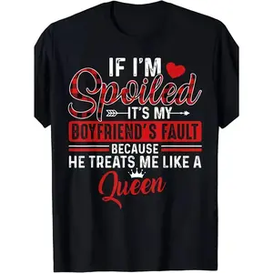 Funny Relationship Couples T-Shirt - "If I'm Spoiled It'S My Boyfriend'S Fault" Graphic Tee - Black Shirt with Red Text - Heavyweight 220GSM Cotton - Unisex Adult Sizes S-5XL - Anniversary,'S Gift Him/Her - Casual Everyday Couples Apparel, A