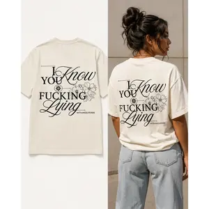 "I know you lying" viral tiktok shirt