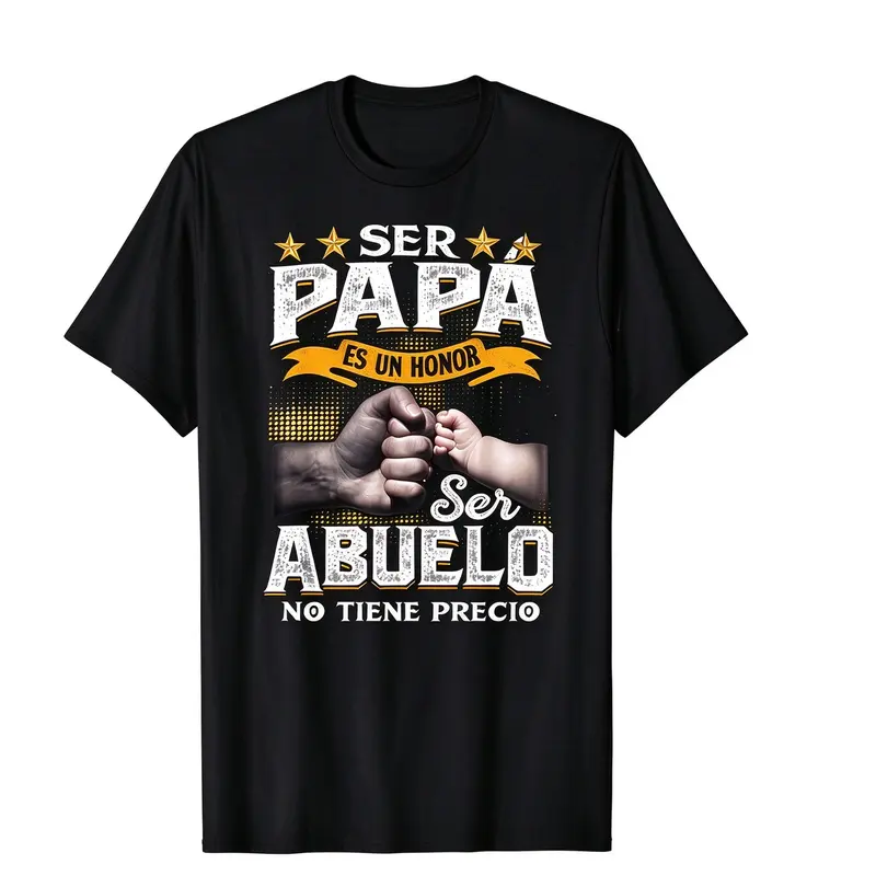 Men's Classic Cotton Crew Neck Shortsleeve T-Shirt, Casual Spanish "Ser Papa Es Un Honor Ser Abuelo No Tiene Precio" Print, Grandpa Pride Menswear All Seasons Streetwear