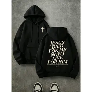 Jesus Died For Me Now I Live For Him Double Print Hoodie, 270G Brushed Fleece Small Front Cross Christian Hooded Sweatshirt, Religious Inspirational Casual Streetwear Pullover For Men Women