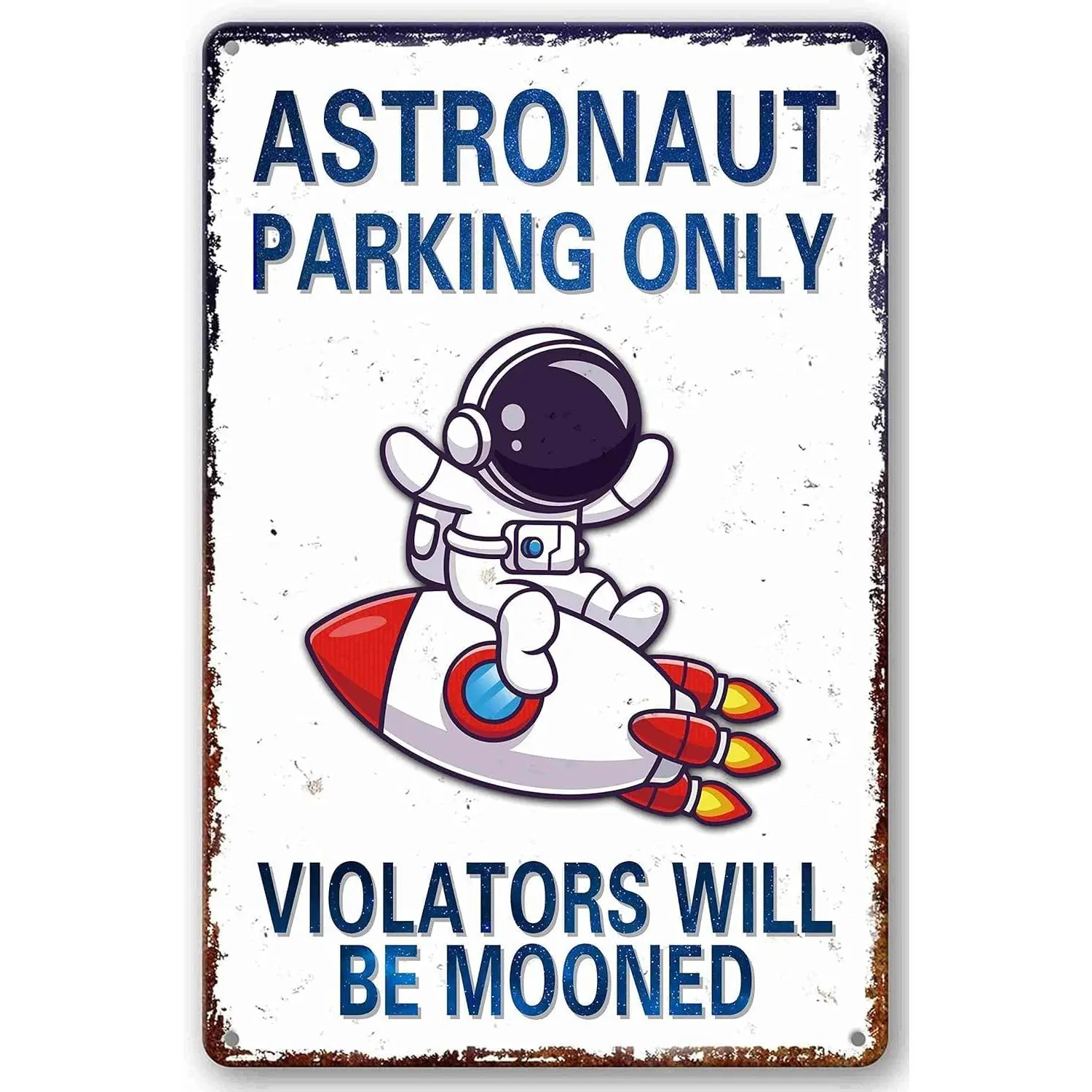 Perfect Space Gifts for Kids Astronaut Parking Only Sign Outer Space Themed Decor for Boys Room Fun Space Poster for Kids Wall Art 8x12 Inch