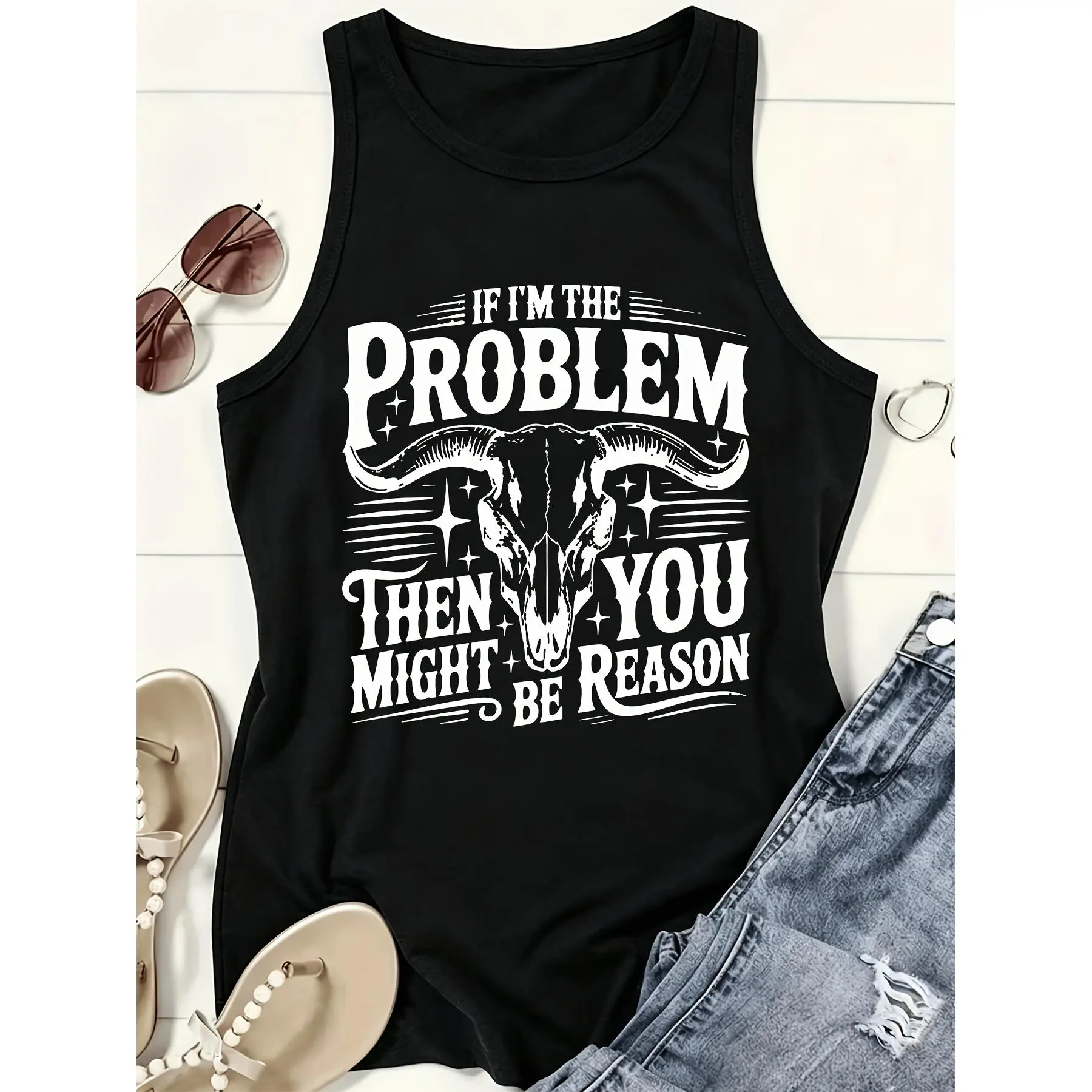 Women's Casual Sleeveless Tank Top, If I'm the Problem, Then You Might Be the Cause.Design- Spring/Summer Women's Casual Loose Breathable Tank Top, Machine Washable, Opaque Fabric