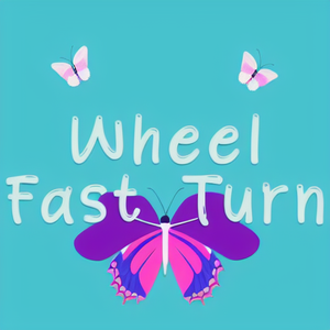 Wheel Fast Turn