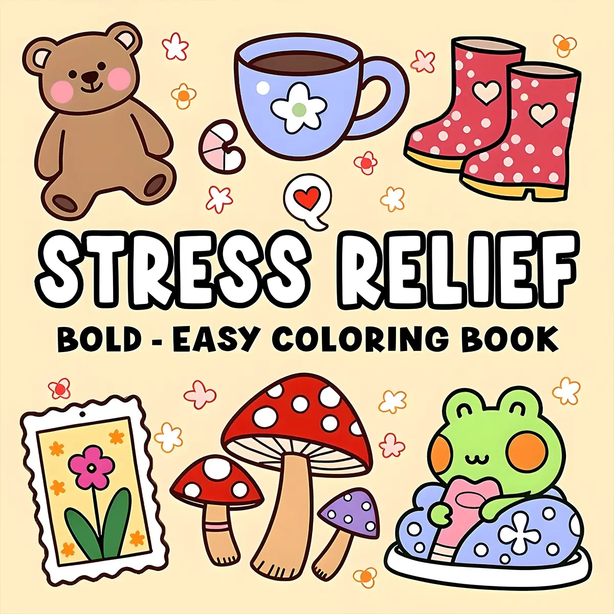 Stress Relief Coloring Book, Cute Cartoon Designs, Relaxing Graffiti Art Book for All Ages, Creative & Mindful Activity