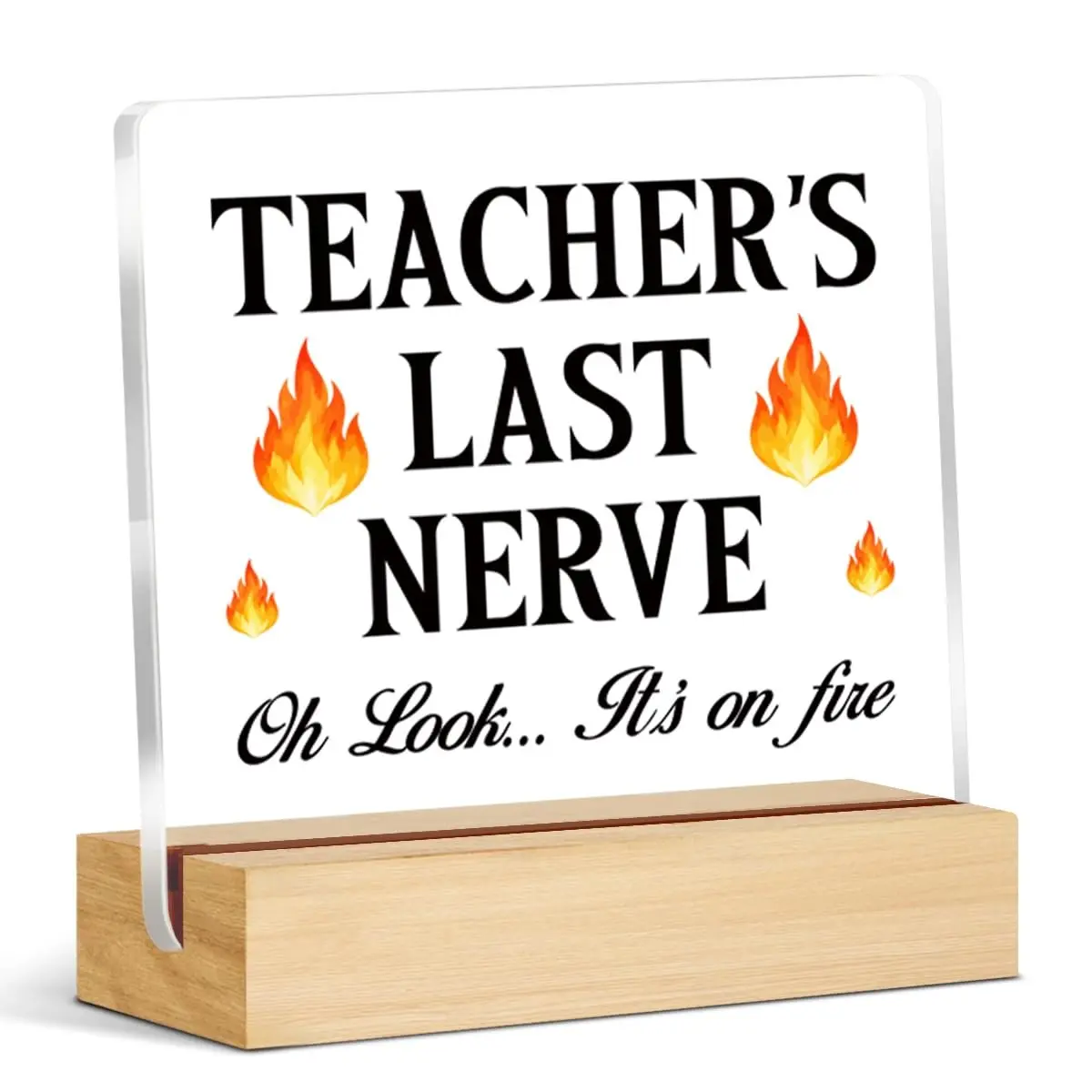 Funny Acrylic Desk Decor for Teachers, Wooden Stand Humorous Teacher Sign, Classroom Desktop Decoration, Funny Thank You Gift for Teachers