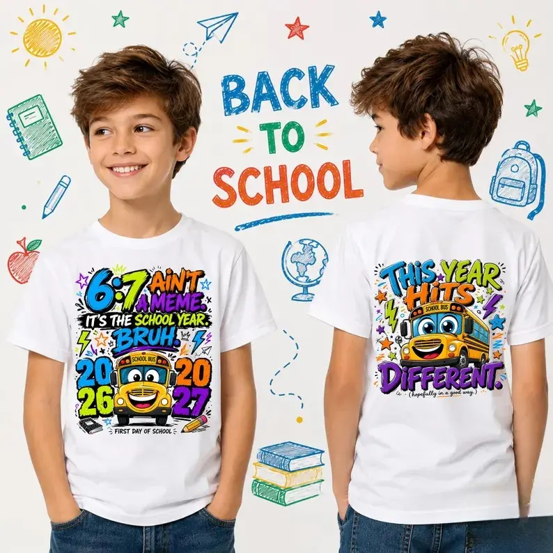 Funny Back To School Shirt, This Year Hits Different Shirt, 6th 7th Grade Bruh Shirt, Front Back Shirt, Aint A Meme Shirt
