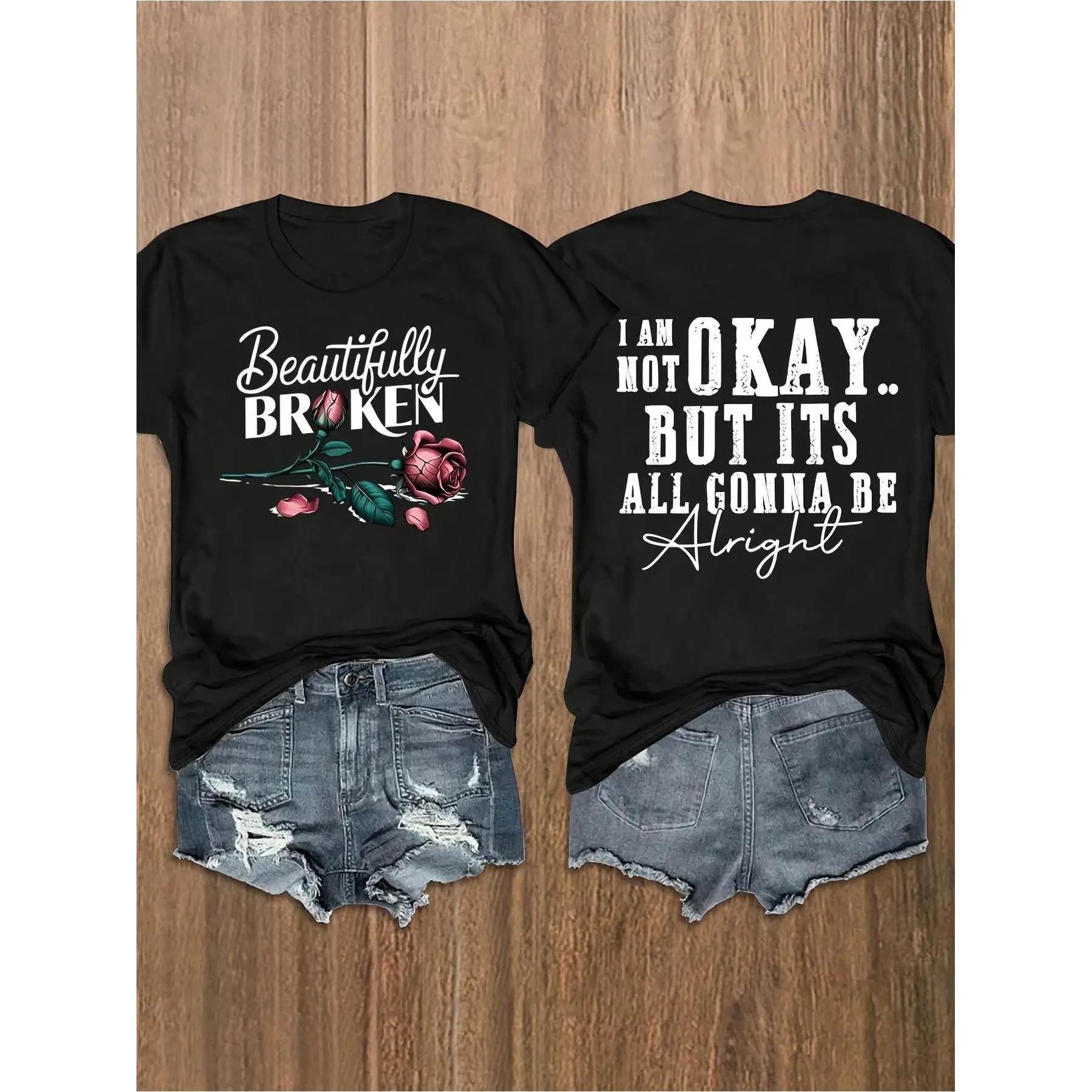 Plus Size, Beautifully BROKEN Graphic Plus Size Women's TShirt Casual Black with Pink Roses Print Inspirational Quote 'I AM NOT OKAY BUT ITS ALL GONNA BE Alright' on Back Stylish Summer Top for W.