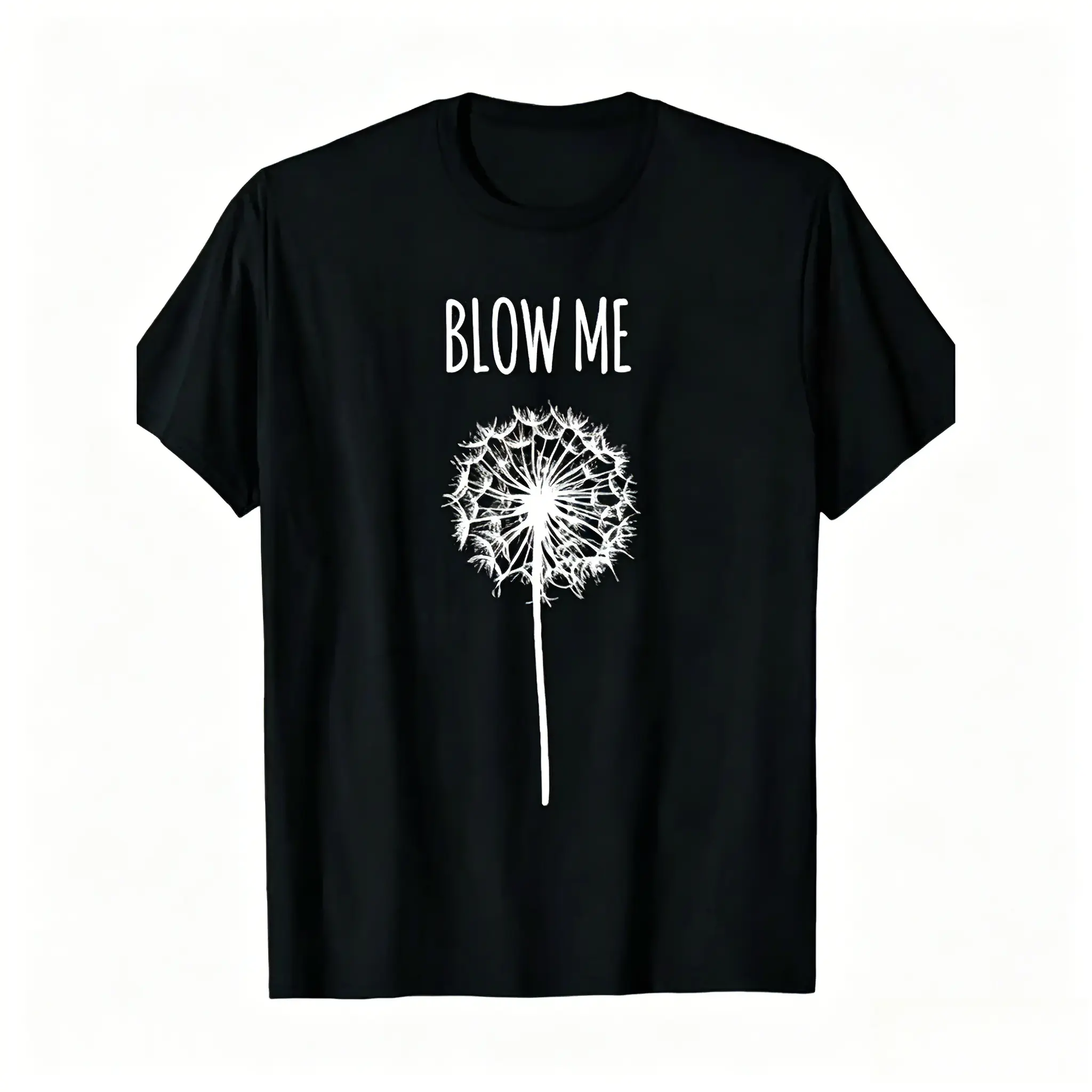 [Funny Quote T-Shirt] Funny Blow Me Dandelion Flower Puff Quote T-Shirt for Men Women Gifts, Humor Graphic Tee, Casual Summer Streetwear Shirt, Funny Saying Top, Relaxed Fit Everyday Wear