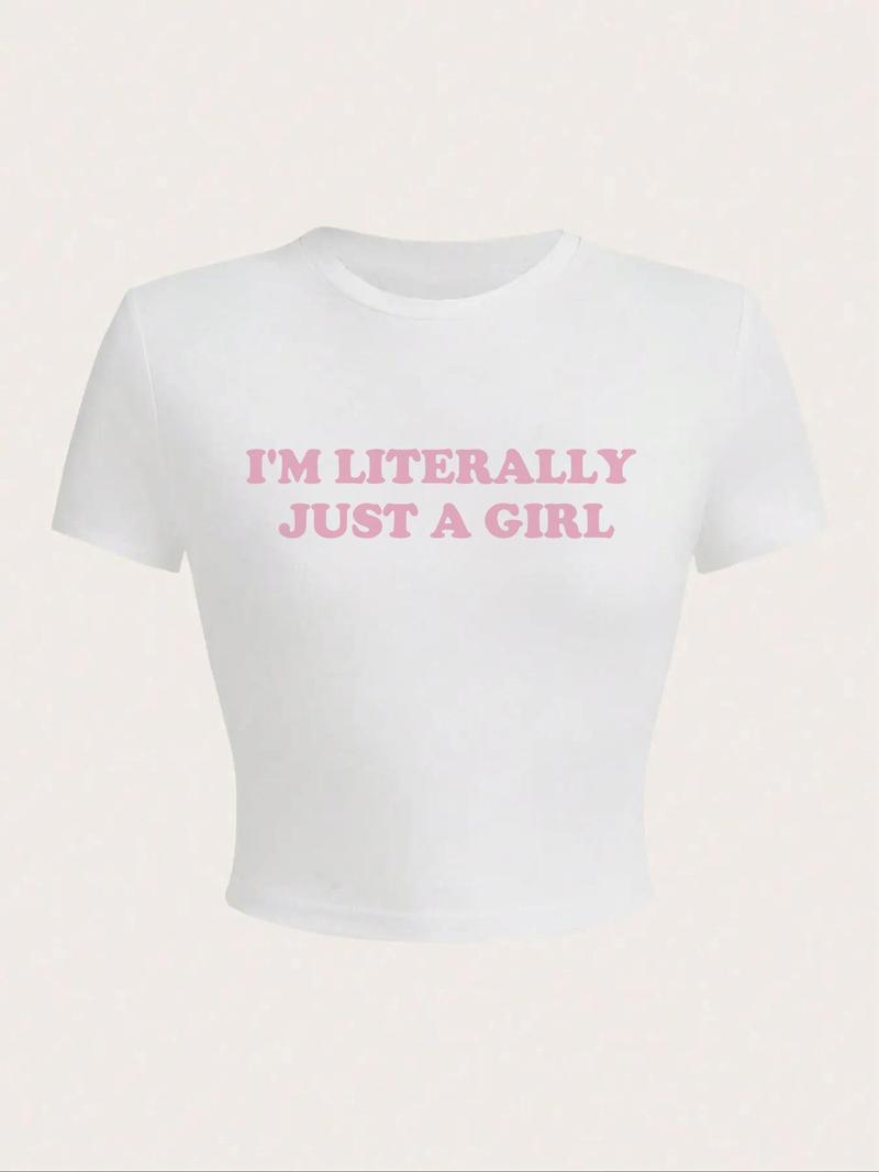 Women's "I'm Literally Just A Girl" Slogan Print Round Neck Crop Tee, Fashion Casual Crew Neck Short Sleeve T-shirt for Daily Outdoor Wear, Ladies Clothes for All Seasons, Graphic Print Top