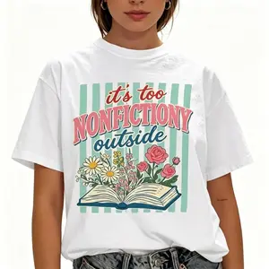 "Booktrovert Floral Too Nonfictiony Outside Reader Aesthetic Top" Graphic Unisex Tee |   All-Season Breathable Top