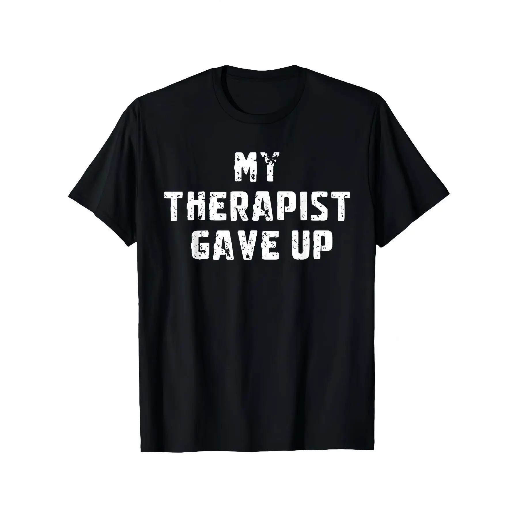 Men's Sarcastic Humor T-Shirt with "My Therapist Gave Up" Print, Casual Loose Fit Shortsleeve Streetwear Top for Cargo Pants