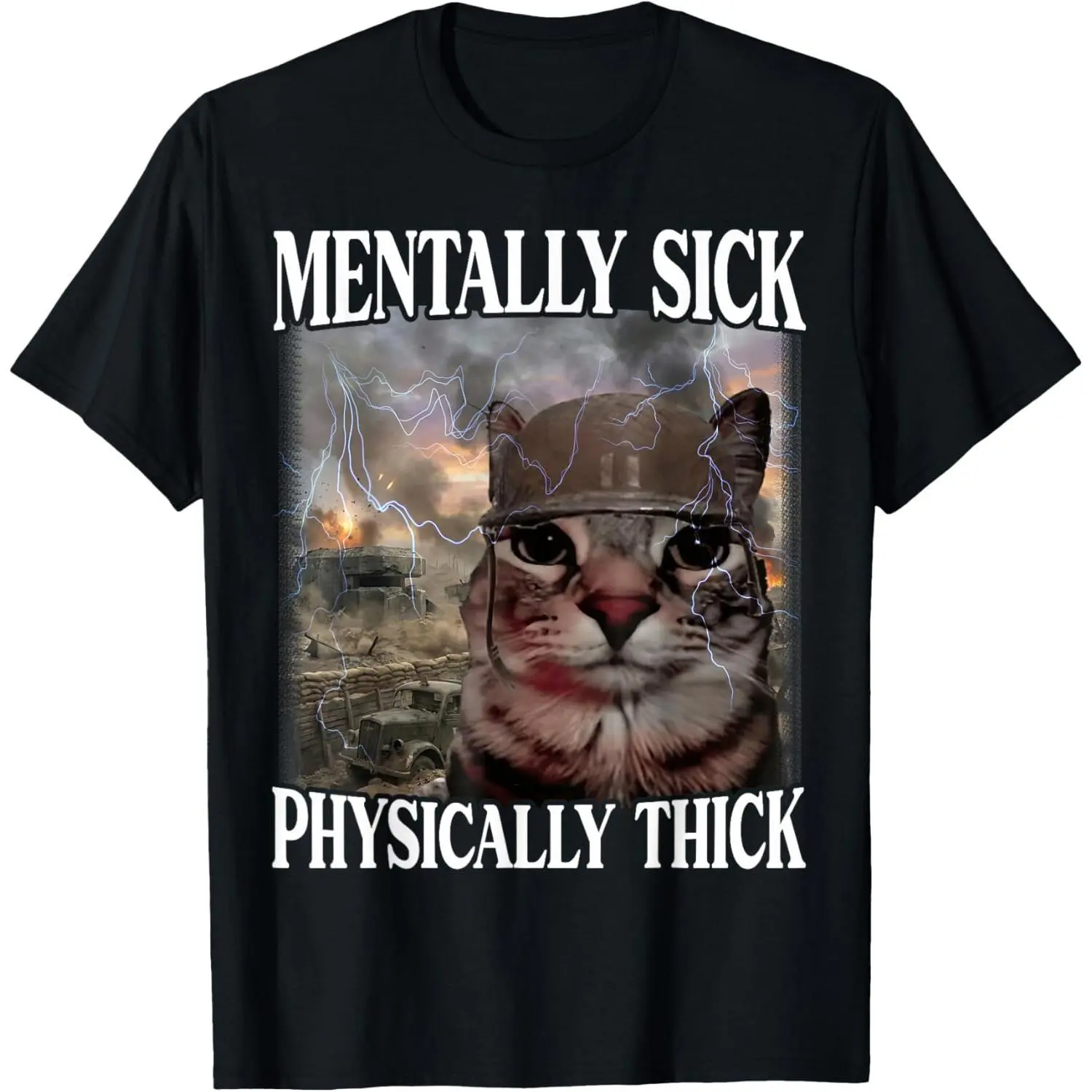 Graphic T-Shirt - "Mentally Sick Physically Thick" Funny Cat Meme, Fabric, Menswear, Round Neck