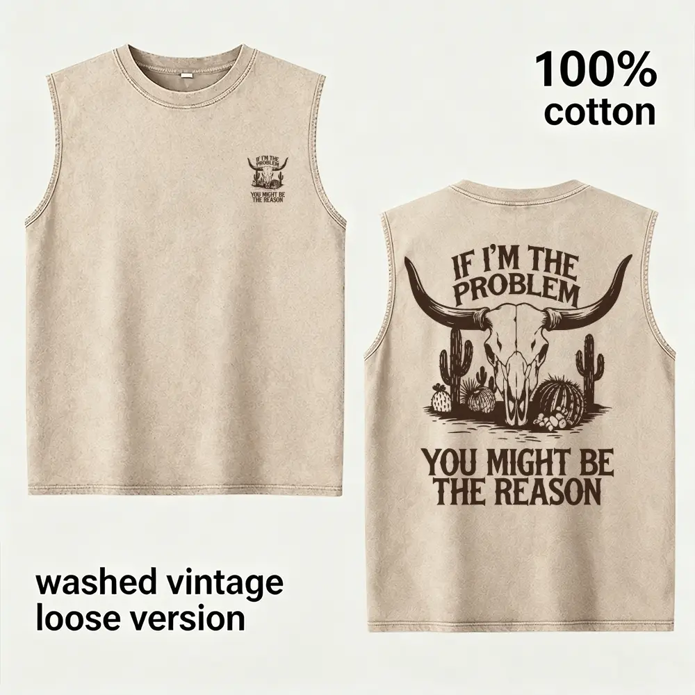Vintage Washed Loose Men’s 100% Cotton Sleeveless Tank Top, If I’m The Problem You Might Be The Reason Longhorn Bull Skull Desert Cactus Double-Sided Graphic Muscle Vest, Distressed Retro Cut Off Sleeveless T-Shirt, Soft Breathable Western Country Streetw