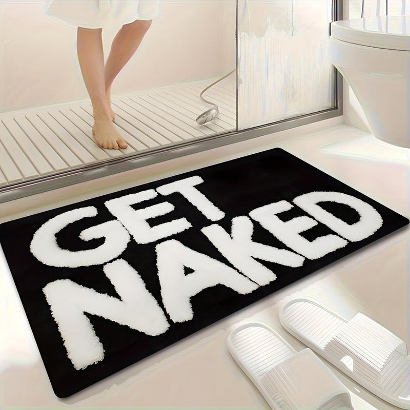 1pc Fun Bath Mat with Bold "GET NAKED" Print, Soft Flannel Durable Absorbent, Black and White Design - Suitable for Bathroom, Doorway, Indoor/Outdoor Use - Perfect for Bathroom, Living Room, Bedroom, Kitchen, Patio, and Laundry Room, Adult Humor Home