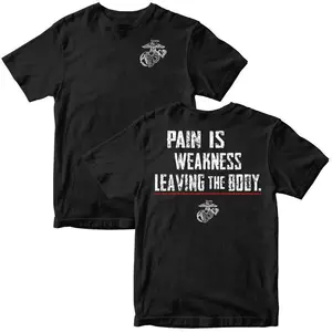 Marines Pain Is Weakness T-Shirt, Motivational USMC Fitness Tee, Patriotic Military Graphic Shirt, Veteran Pride Apparel, Made in USA  s0317