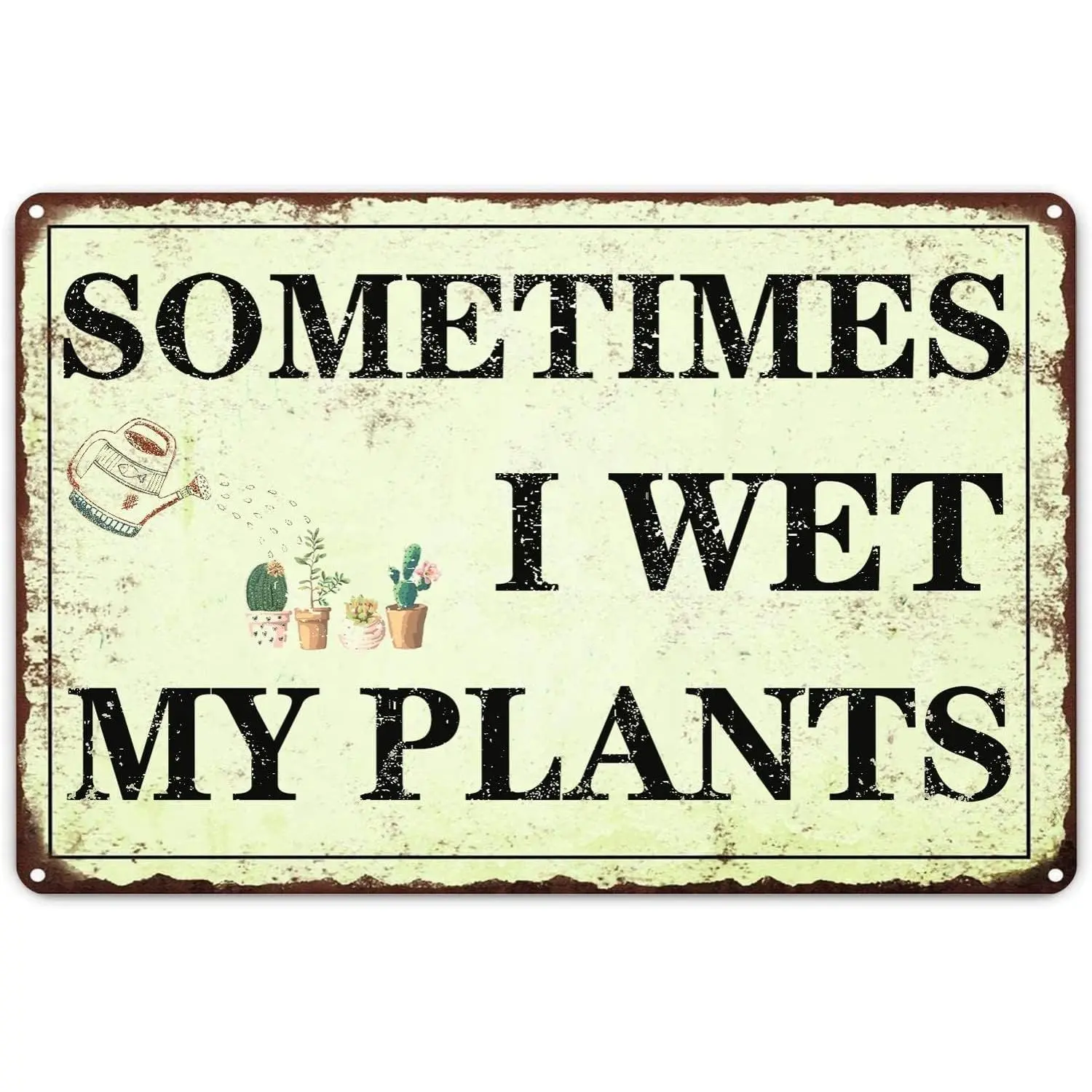 Funny Garden Decor Sometimes I Wet My  Sign Garden Metal Signs Outside Gardening Sign Gifts For Women  Lover Retro Bathroom Wall Decor Country Rustic Garage   Wall Fence