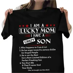 I Am A Lucky Mom I Have A Crazy Son T-Shirt, Mothers Day Shirt Gift For Mom From Son, Awesome Mom Shirt, Mom Life Shirt, Birthday Women Shirt Gift"3XL 4XL 5XL" Large size