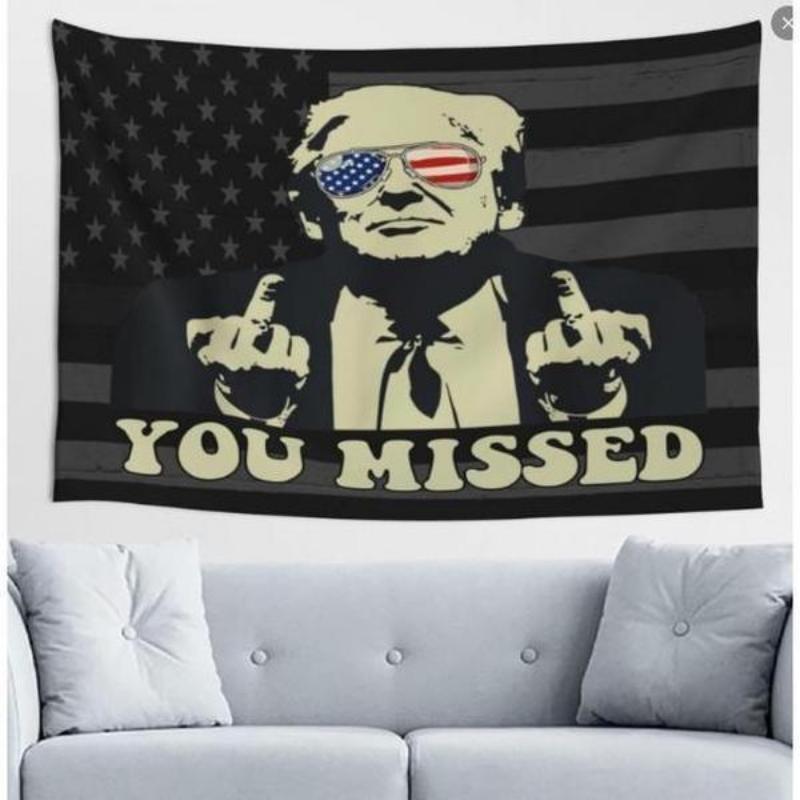 Tapestry  Trump You-Missed Tapestry Trump 2024 Fight Fight Fight MAGA Convicted 47 Felon Tapestry Sign Flag for Wall Decor Trump for President Banner