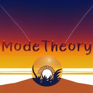 Mode Theory
