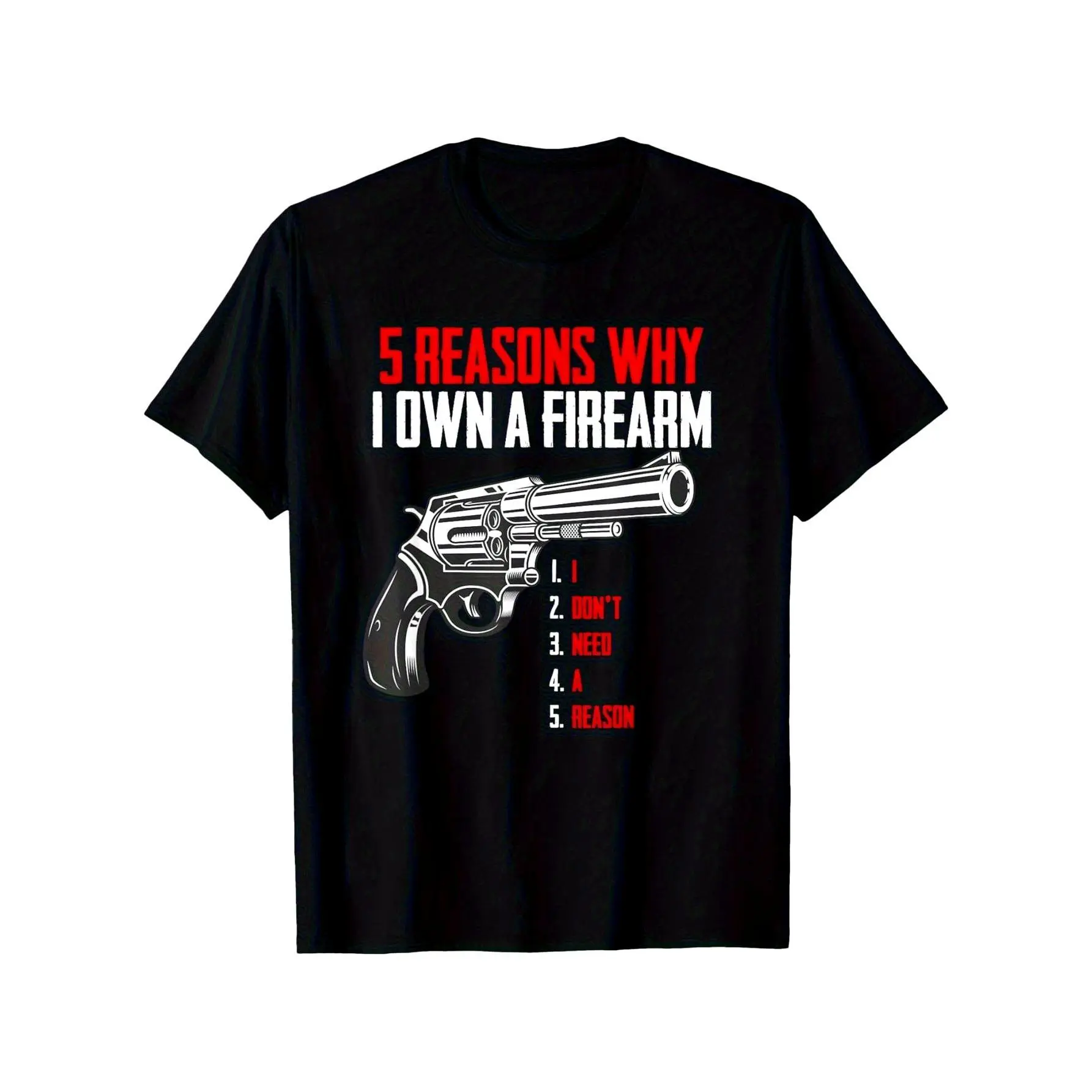 Men's 100% Cotton Short Sleeve Round Neck T-Shirt - 2A Rights Bold Slogan, AR-15 & Revolver Front Print, Soft Fitness Casual Street Tops, Second Amendment Apparel (S-Standard Fit) Chinese New Year Gift for Gun Enthusiasts (Flatters Figure)