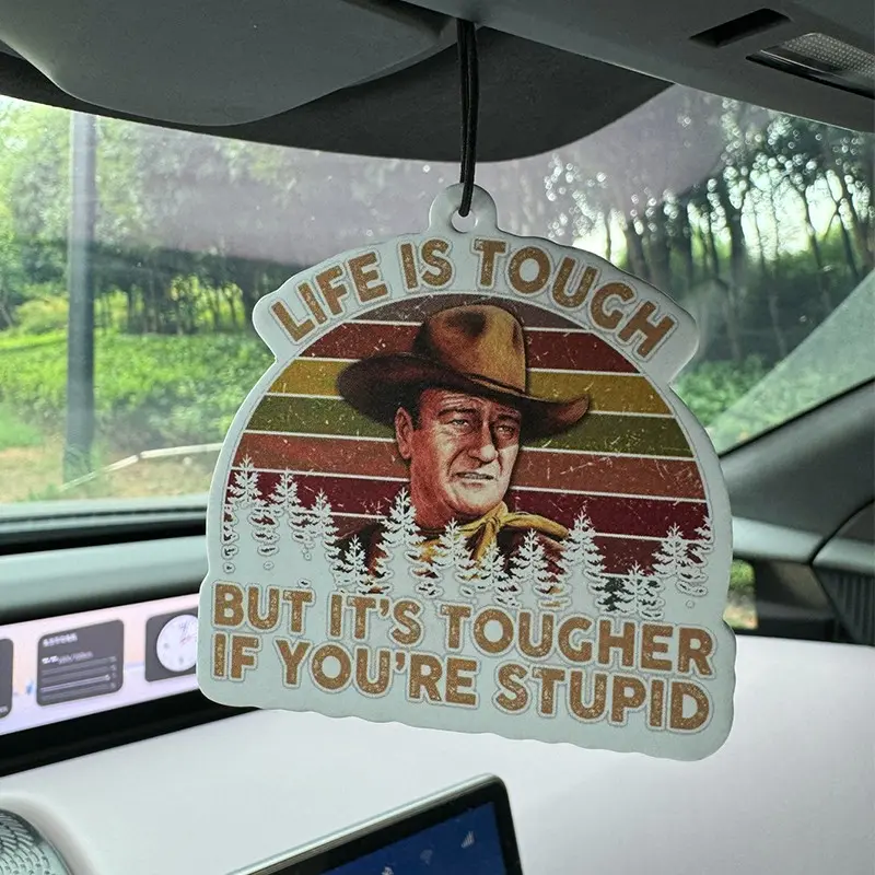 John Wayne Life Is Tough Quote Car Air Freshener, Natural Cedar Pine Citrus Mint Scent, Retro Cowboy Aromatherapy Ornament, Multipurpose Decor