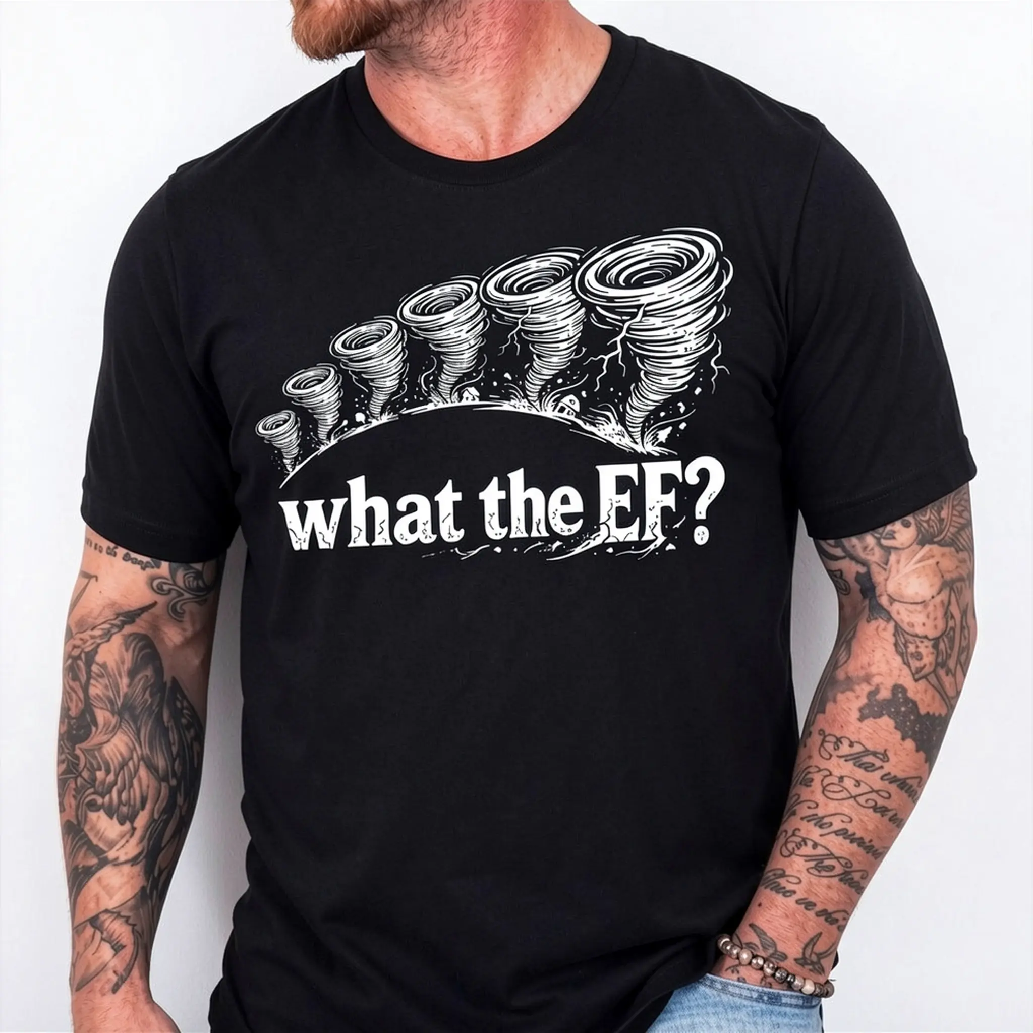 100%cotton What the EF Scale? Tornado Storm Chaser Meteorology Humor T-Shirt
