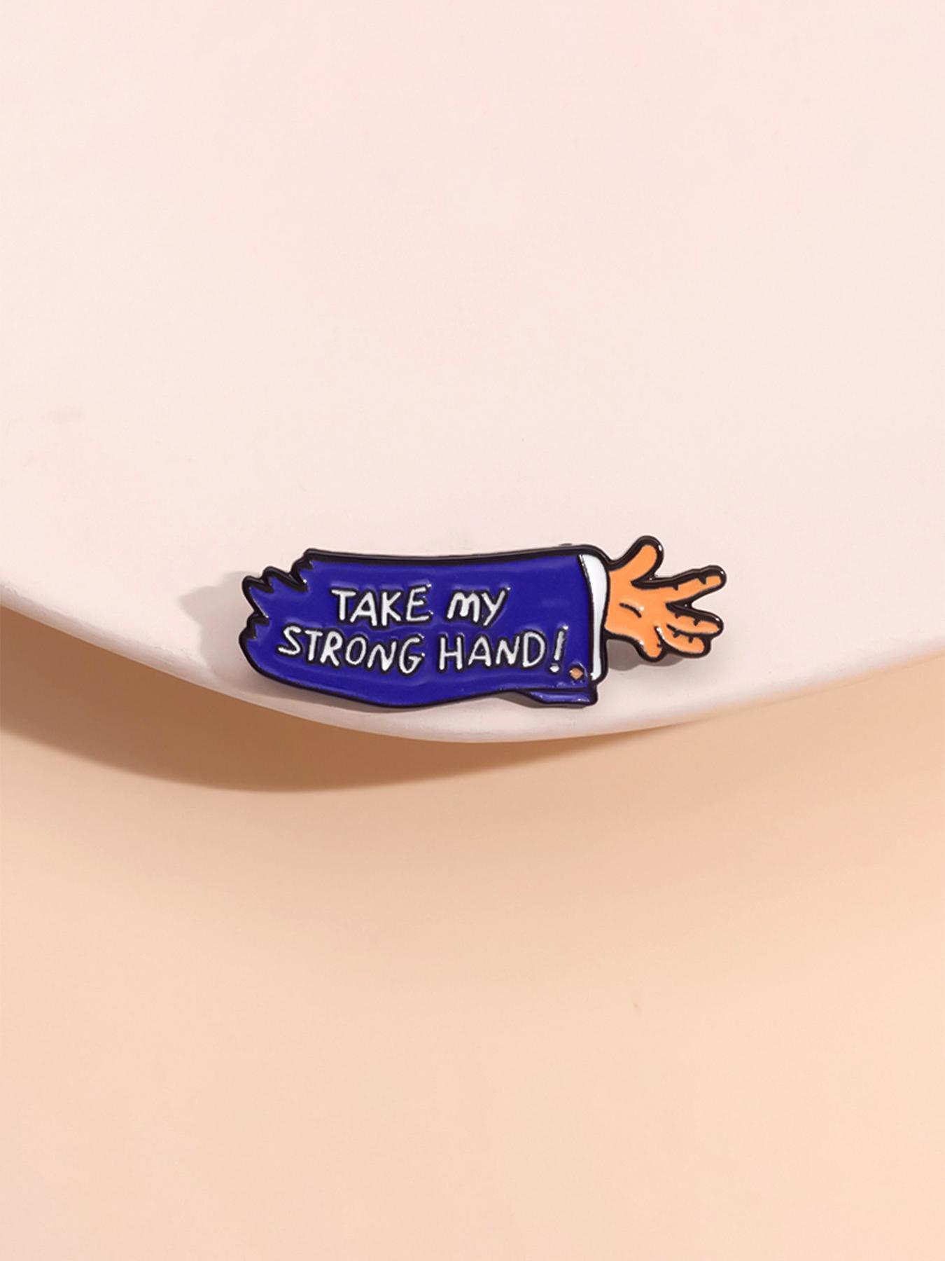 Take My Strong Hand Letter Design Clip Brooch, Durable Metal Pins, Accessories for Men, Fashion Brooch for Women & Men, Flower Brooch, Enamel Pin Suitable for Backpacks, Jeans, Scarves, Hats Decoration, Women Gifts, Fashion Accessory