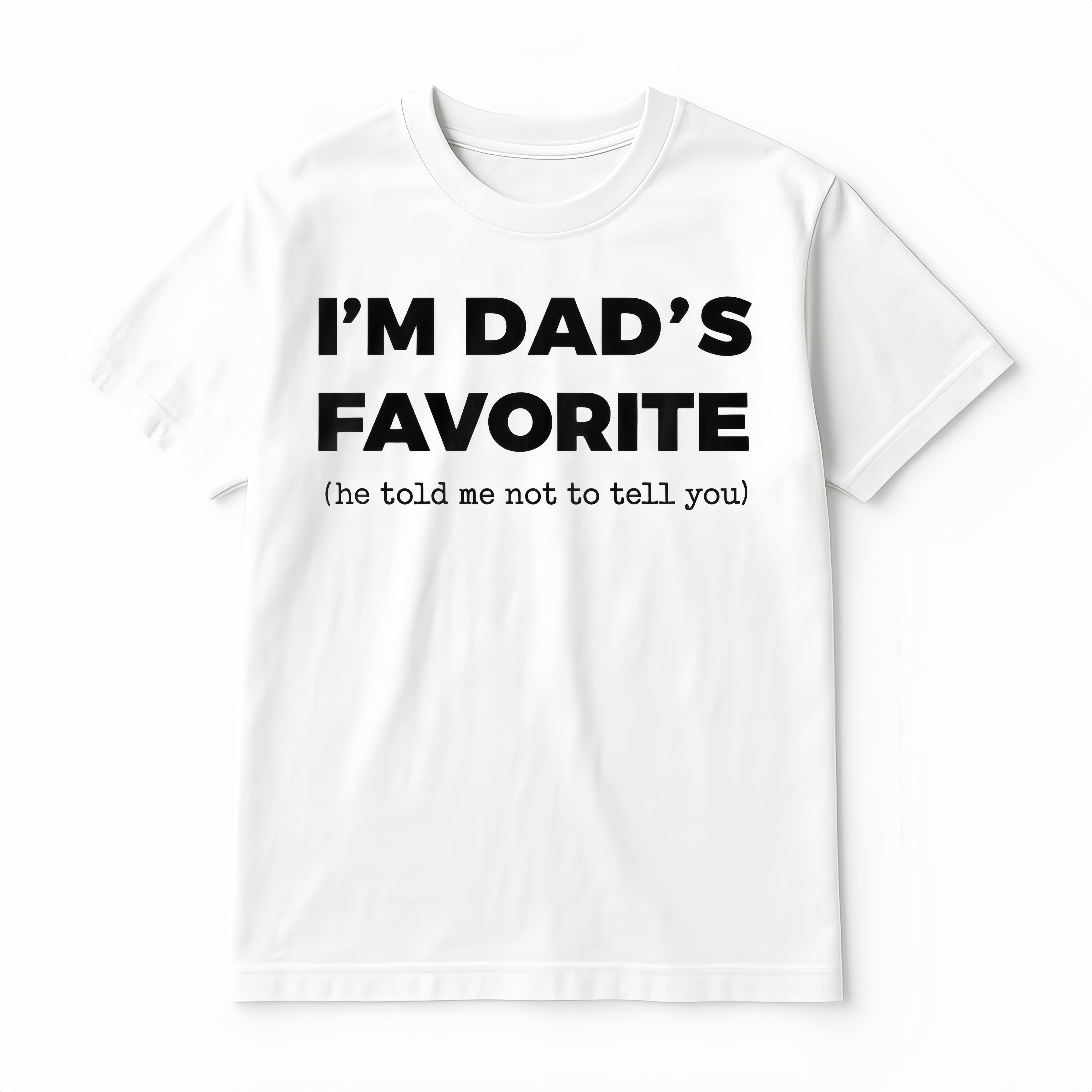 "I'm Dad's Favorite" T-shirt Pure Cotton Unisex Summer Golf Gift for Sons & Daughters Playful Design