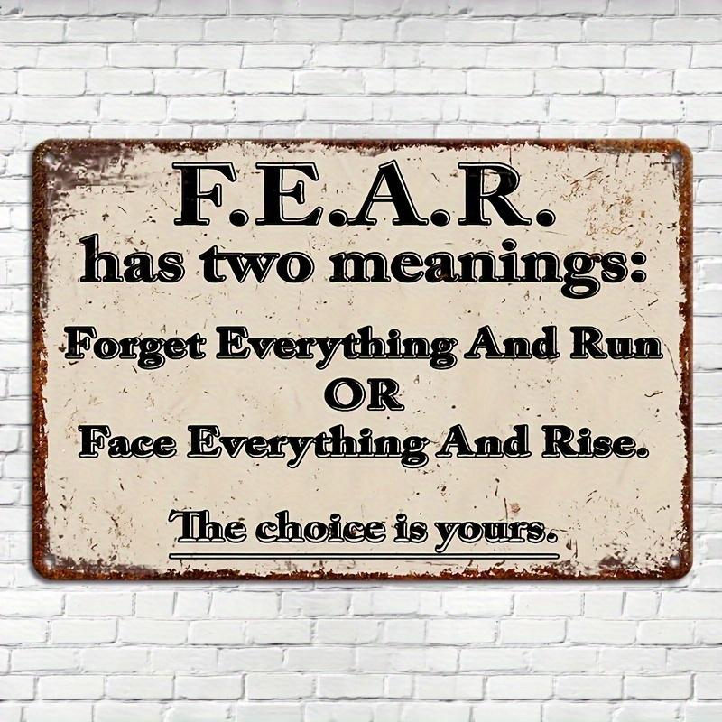 1pc Fear Explanation Philosophical Style Sign 8x12 Inch Thoughtful Decor for Home Office Bar Cafe Man Cave Gift Idea Inspirational Quote Wall Art Vintage Metal Plaque