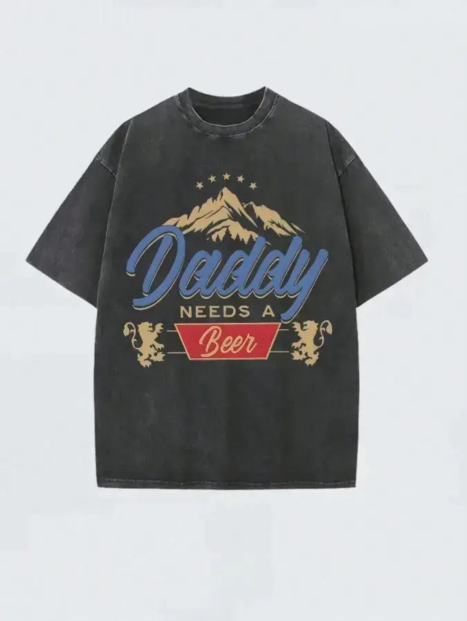 Men's 230G Heavyweight Cotton Distressed Graphic T-Shirt, Short-Sleeve Crewneck, Loose Oversized Boxy Fit, Vintage Washed "Daddy Needs A Beer" Print, Soft Breathable Menswear, Father’s Day Gift, Retro Humor Top, Shortsleeve