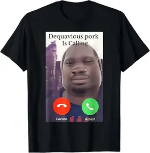 Unisex Graphic Tees, Funny Daquavious "Pork is Calling" John Pork Meme Joke Oddly Themed Men's T-Shirt,summervibes